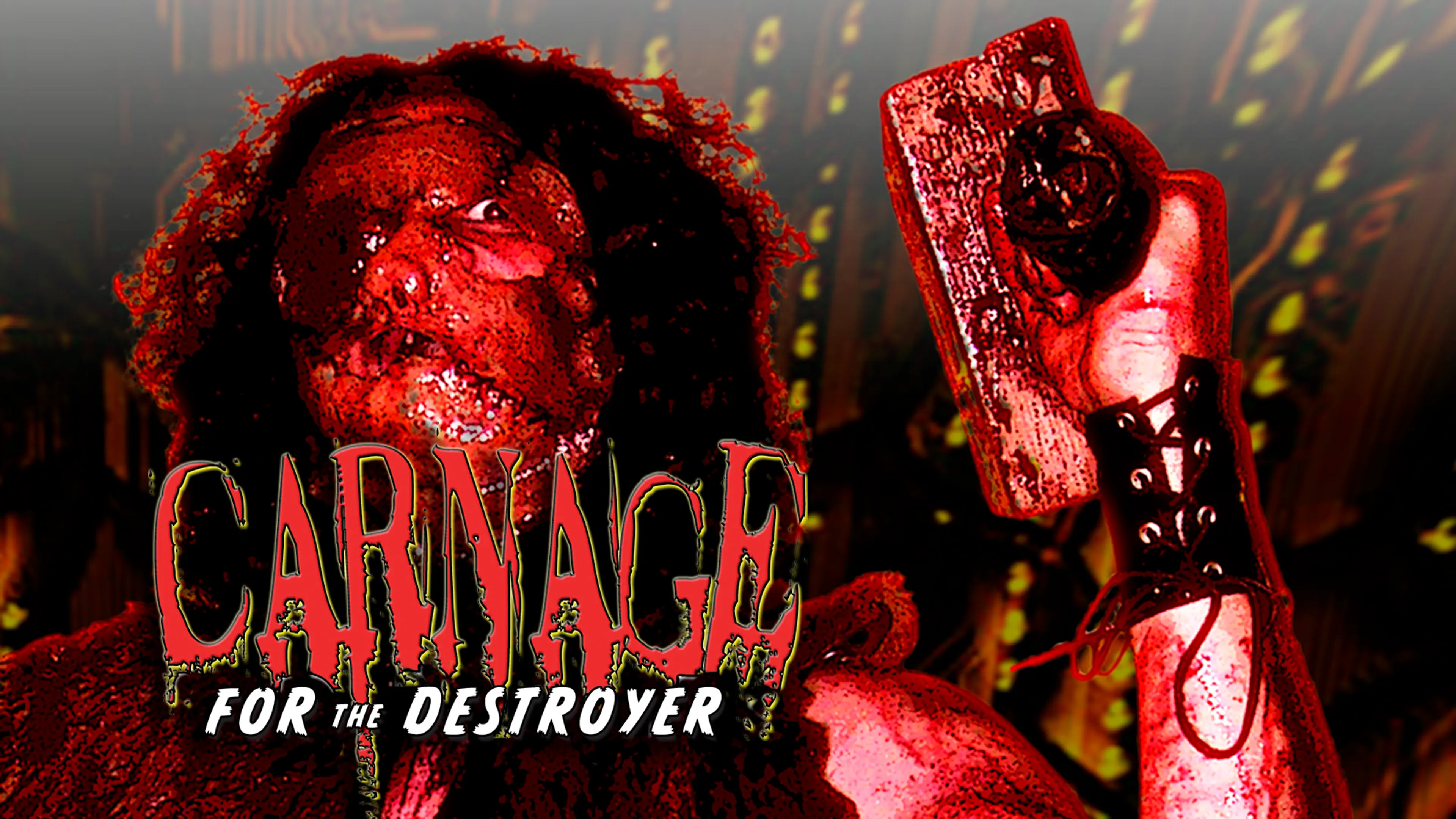 Carnage for the Destroyer poster